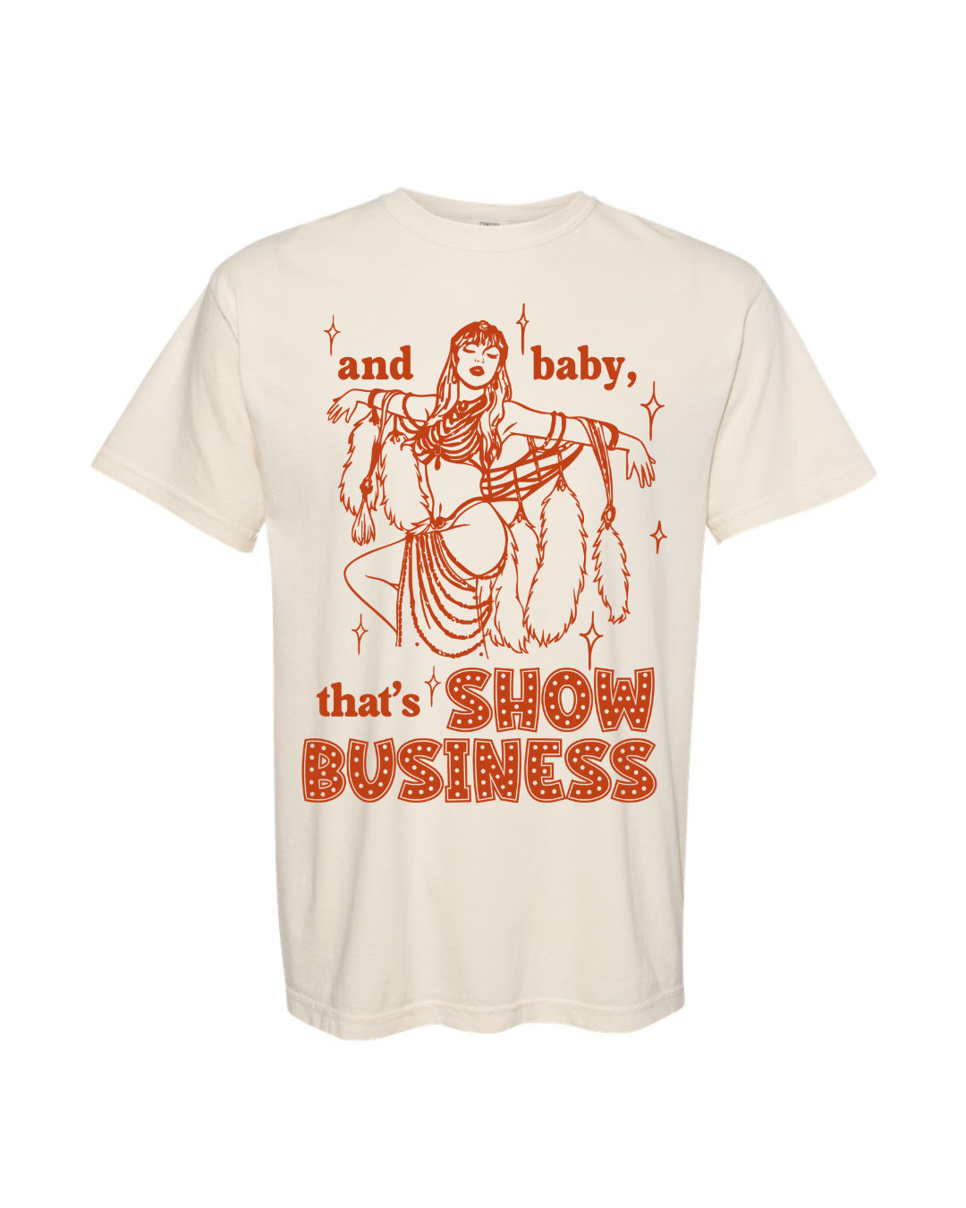 And Baby that's Show Business 1