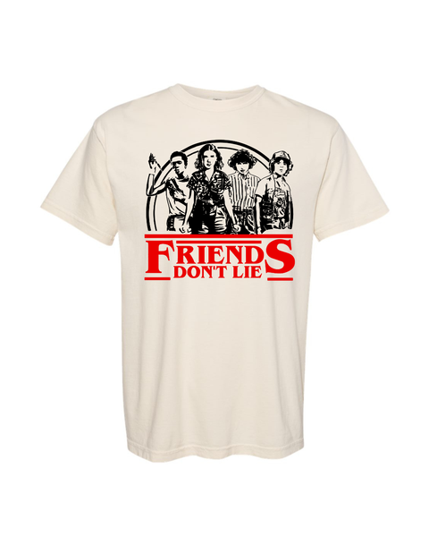 Friends Don't Lie- Stranger Things