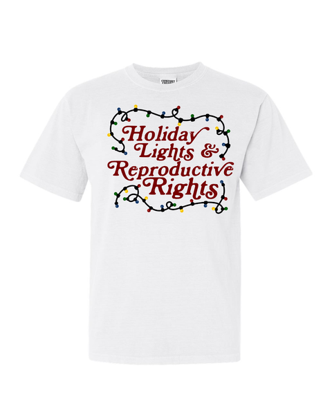 Holiday Lights & Reproductive Rights