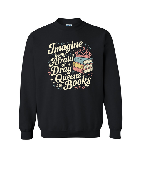 Irrational Fear of Drag Queens of Books