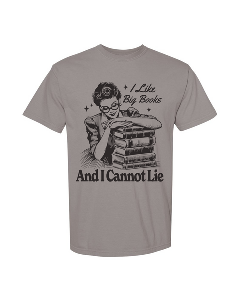 I Like Big Books & I Cannot Lie