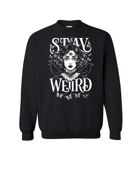 Stay Weird Babe!