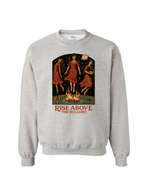 Rise Above the Bullshit