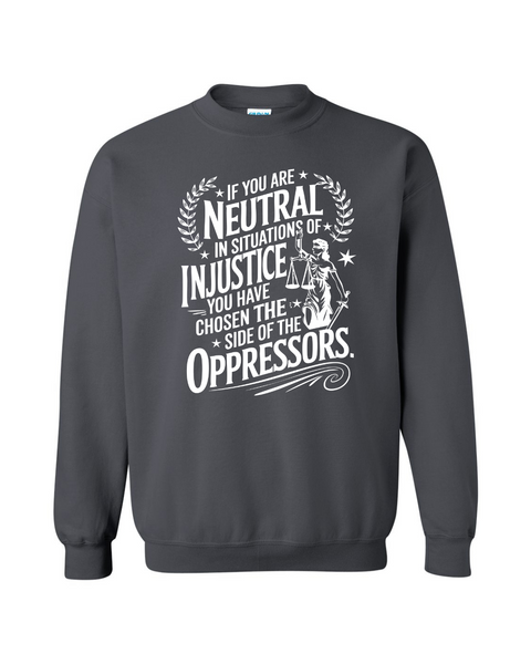 Neutral = Complicit
