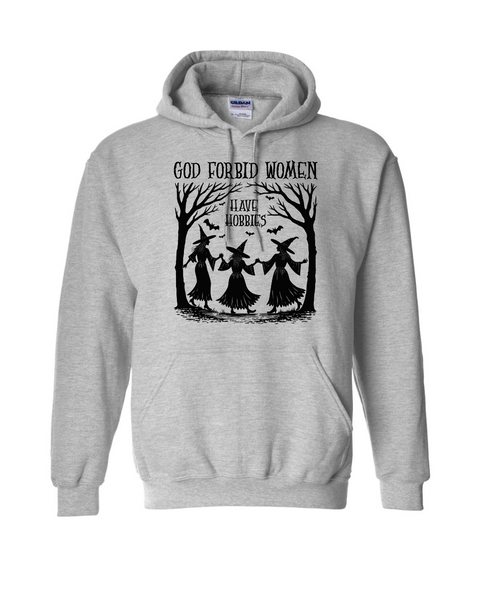 God Forbid Women Have Hobbies