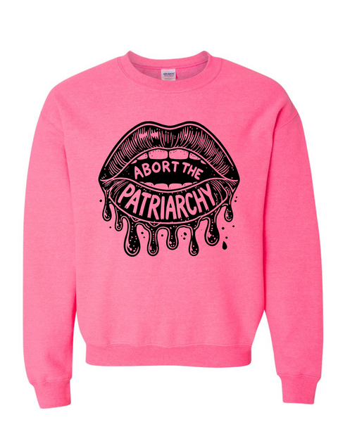 Abort the Patriarchy