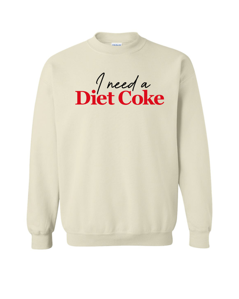 I Need a Diet Coke