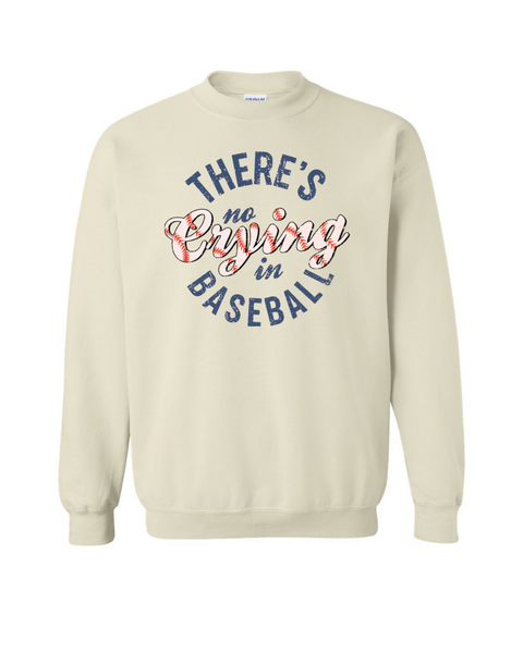 There's No Crying in Baseball