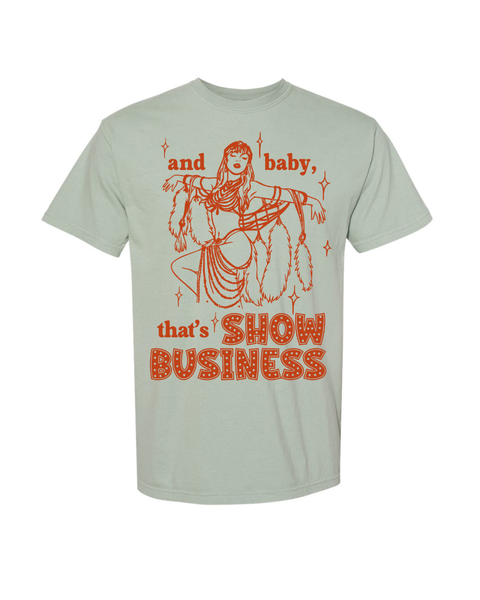 And Baby that's Show Business 1