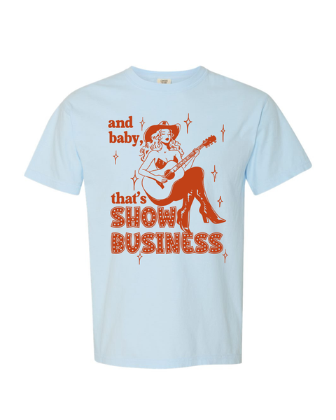 And that's Show Business Baby 2