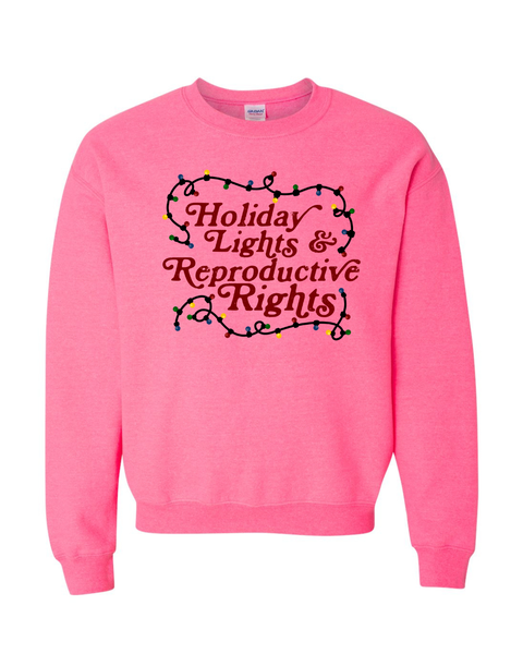 Holiday Lights & Reproductive Rights