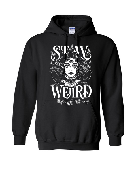 Stay Weird Babe!