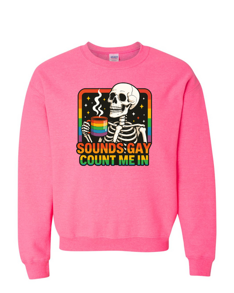 Sounds Gay..Count Me In!