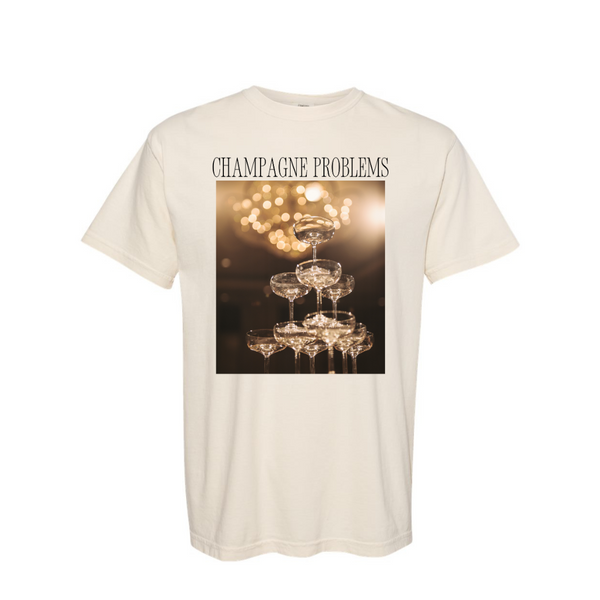 Champagne Problems~ Adult Unisex