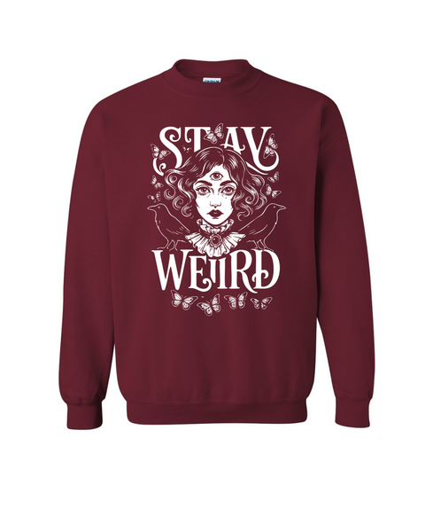 Stay Weird Babe!