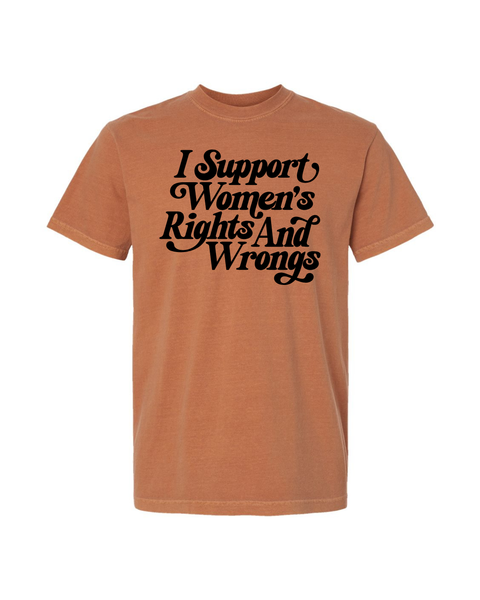 Support Women's Rights (& Wrongs)