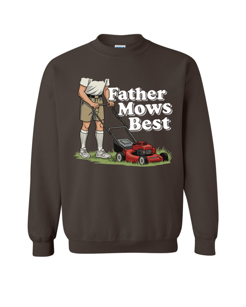 Father Mows Best