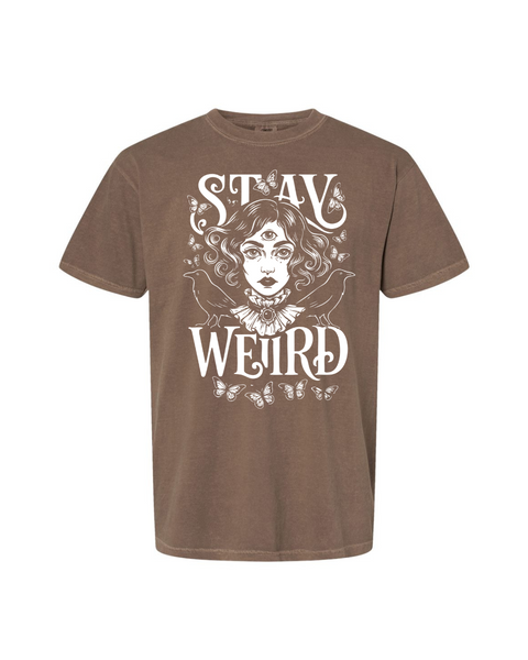 Stay Weird Babe!