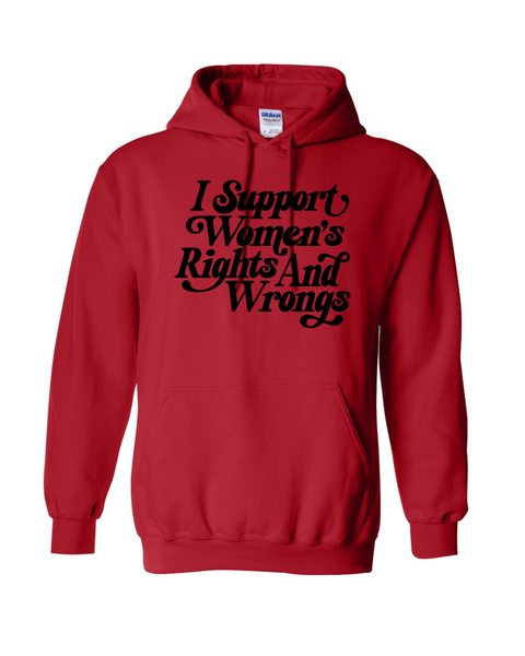 Support Women's Rights (& Wrongs)