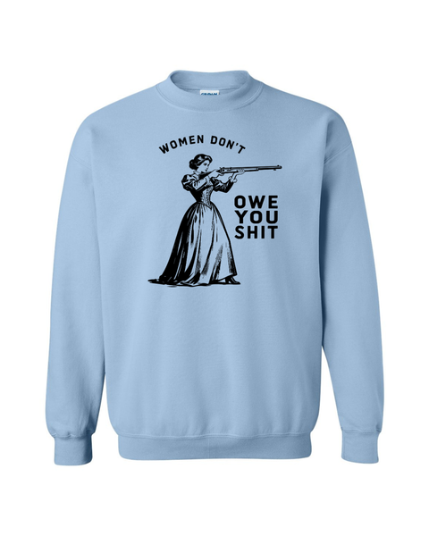 Women Don't Owe You Shit