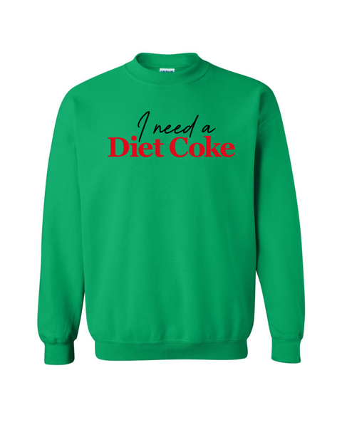 I Need a Diet Coke
