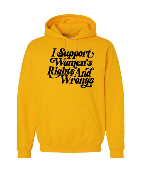 Support Women's Rights (& Wrongs)