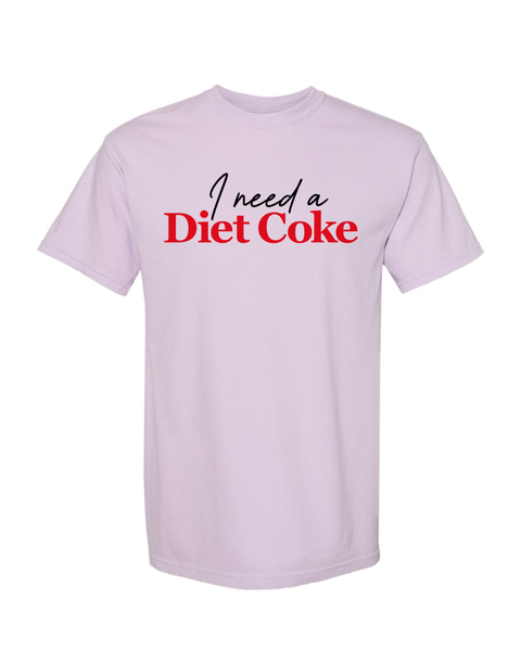 I Need a Diet Coke