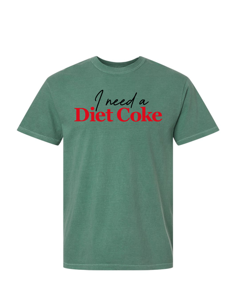 I Need a Diet Coke