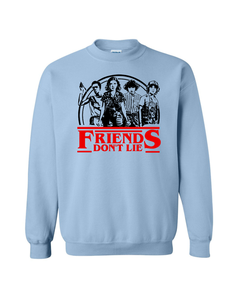 Friends Don't Lie- Stranger Things