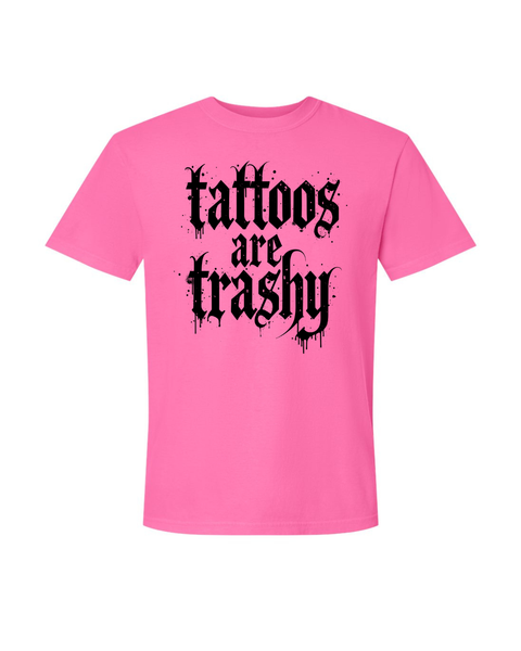 Tattoos Are Trashy