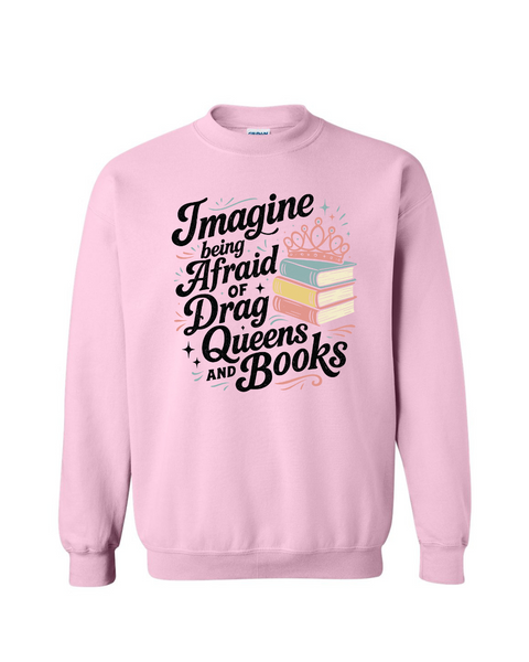 Irrational Fear of Drag Queens of Books