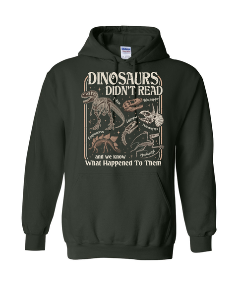 Dinosaurs Didn't Read...