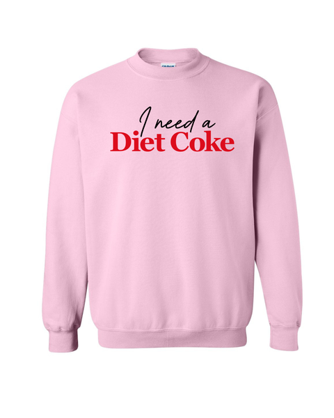 I Need a Diet Coke