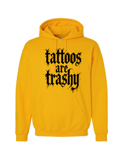 Tattoos Are Trashy