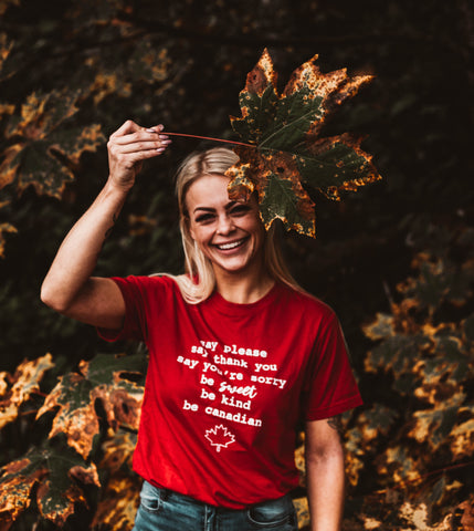 Be Sweet Be Kind Be Canadian