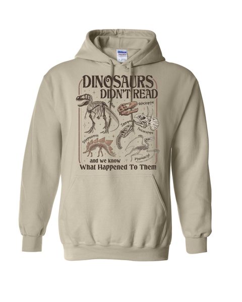 Dinosaurs Didn't Read...