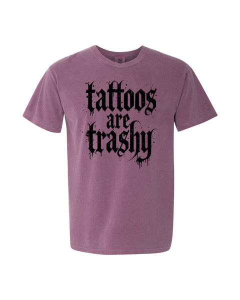 Tattoos Are Trashy