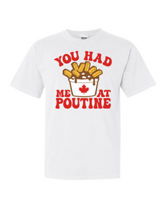 You Had Me at Poutine