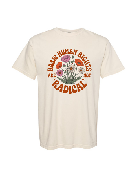 Basic Human Rights are NOT Radical