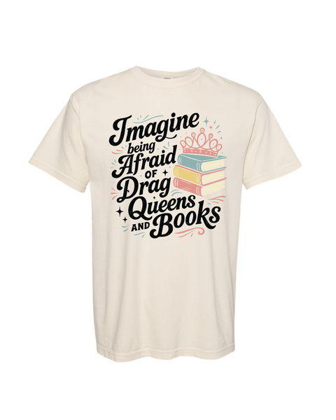 Irrational Fear of Drag Queens of Books
