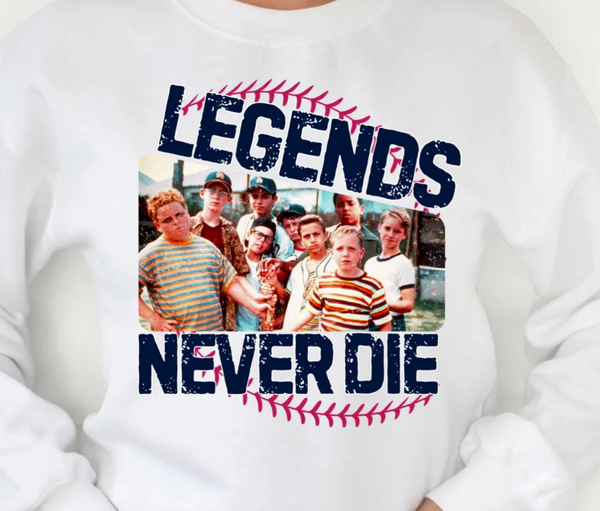 Legends Never Die- The Sandlot